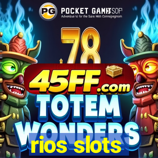 rios slots